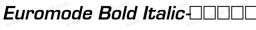 Euromode Bold Italic字体转换